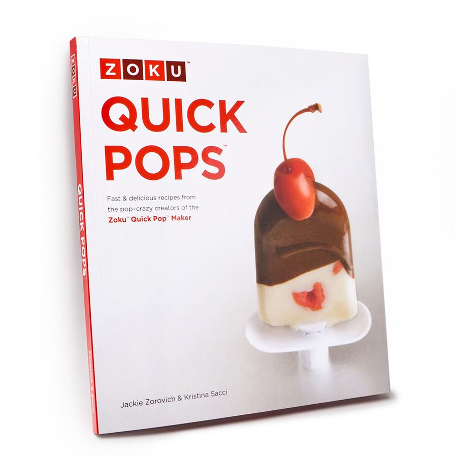 Zoku Книга рецептов Quick Pops (на английском языке)